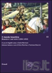 Cover Il mondo bizantino. III: l’Impero greco (1204-1453)