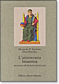 Cover L'aristocrazia bizantina dal principio dell'XI alla fine del XII secolo